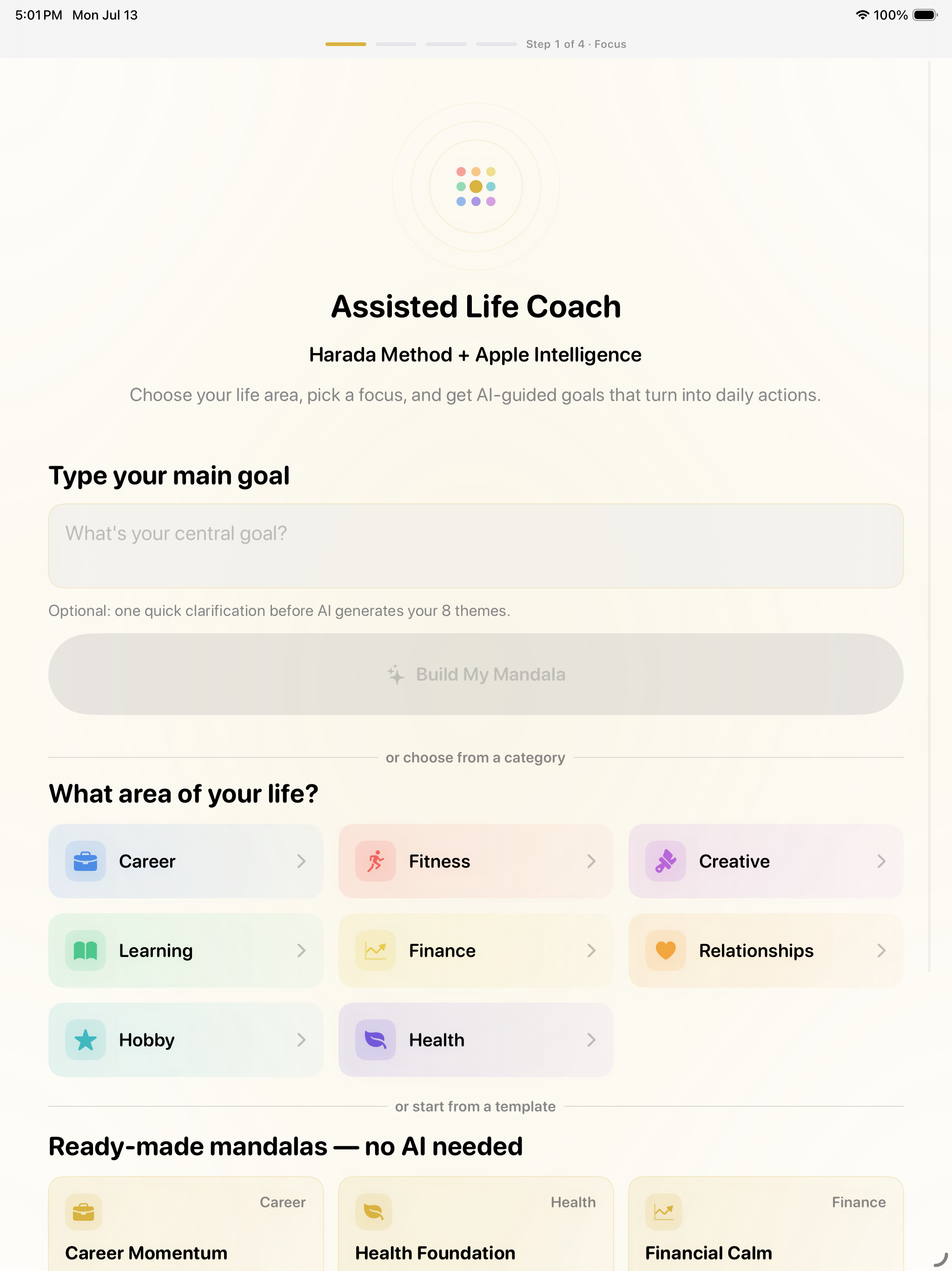 The assisted life coach on iPad &mdash; Harada Method plus Apple Intelligence, with a field to type your central goal and Build My Mandala, or a choice of life area among career, fitness, creative, learning, finance, relationships, hobby and health, or a ready-made mandala needing no AI