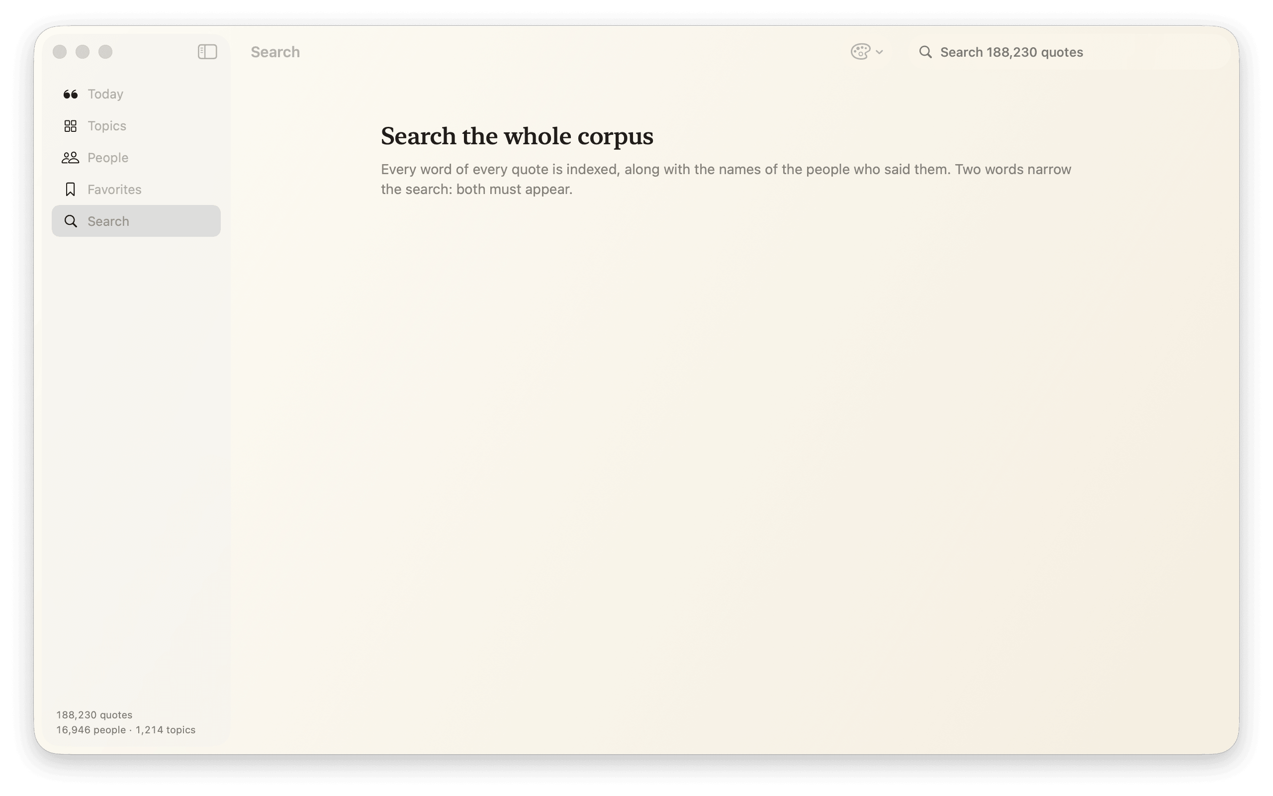 Search on Mac: every word of every quotation is indexed, along with the names of the people who said them